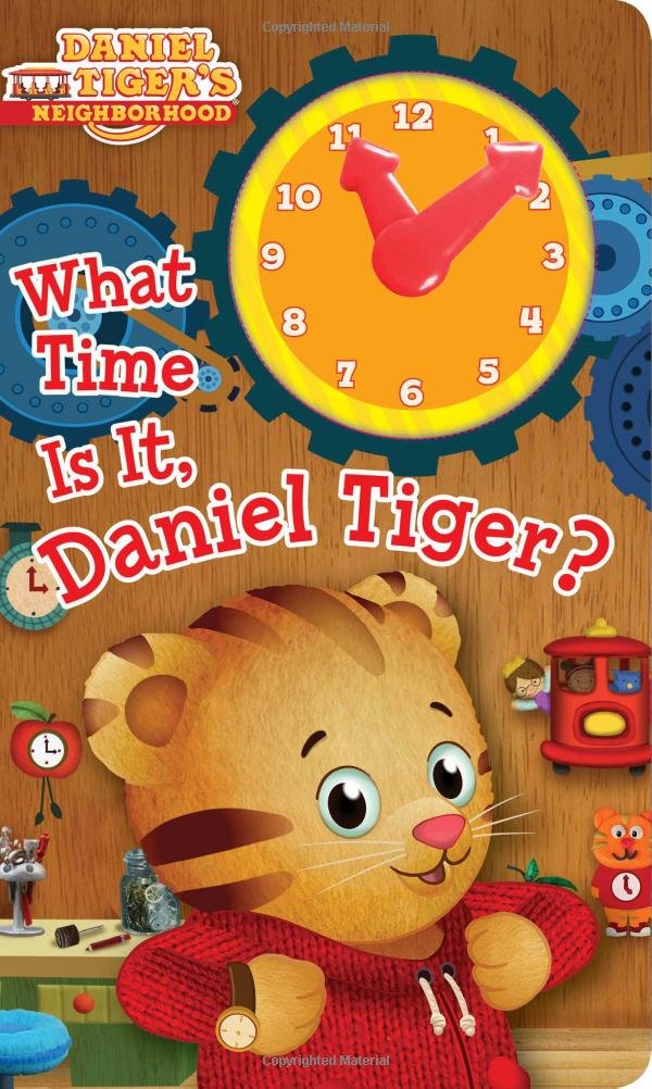 What Time Is It, Daniel Tiger? (Daniel Tigers Neighborhood)