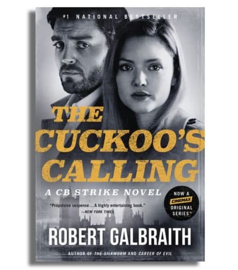 The Cuckoo`s Calling (A Cormoran Strike Novel)