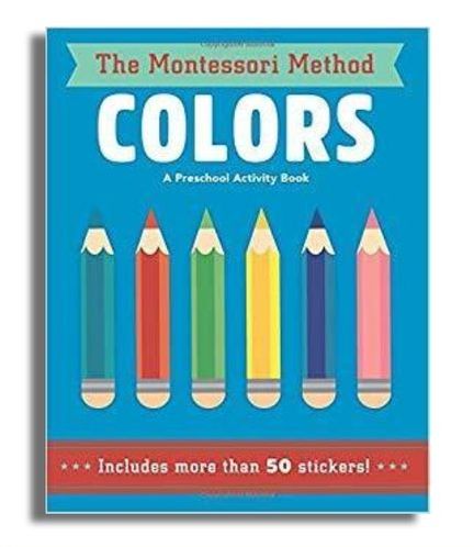 The Montessori Method- Colors (Book)