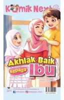Komik Next G: Akhlak Baik Kepada Ibu Rpl