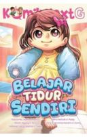 Komik Next G Vol. 631: Belajar Tidur Sendiri