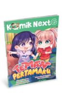 Komik Next G Vol. 633: Teman Pertamaku