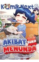 Komik Next G: Akibat Suka Menunda Rpl