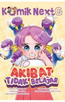Komik Next G Vol. 688: Akibat Tidak Belajar