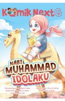 Komik Next G Vol. 690: Nabi Muhammad Idolaku