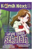Komik Next G: Lorong Tangga Sekolah Rpl
