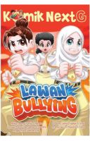Komik Next G Vol. 693: Lawan Bullying