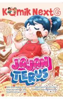 Komik Next G Vol. 706: Jajan Terus
