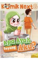Komik Next G: Apa Ayah Sayang Aku? Rpl
