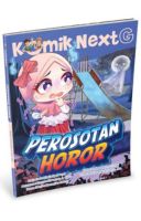 Komik Next G: Perosotan Horor Rpl Ke-2