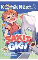 Komik Next G Vol. 722: Sakit Gigi
