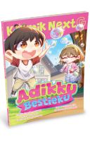 Komik Next G Vol. 723: Adikku Bestieku