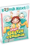 Komik Next G Vol. 728: Geng Bestie Terbaik