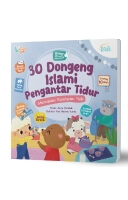 30 Dongeng Islami Pengantar Tidur : Meneladani Keseharian Nabi (Soft Cover)