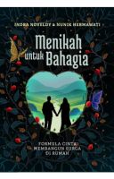 Menikah Untuk Bahagia (Republished)
