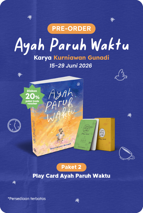 Ayah Paruh Waktu – Pre Order + Play Card Eksklusif