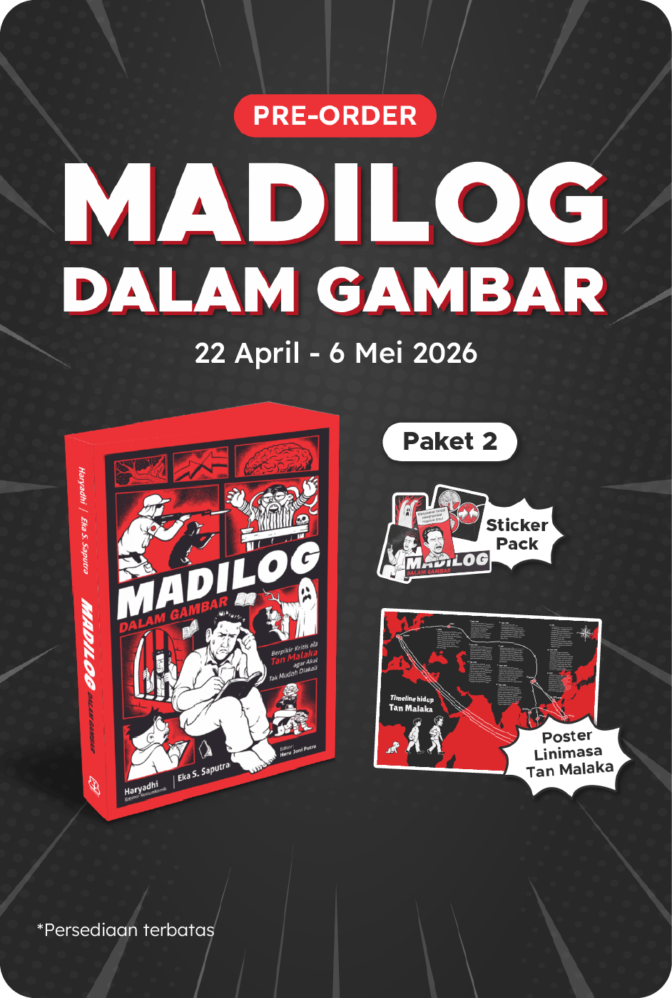 Madilog Dalam Gambar - Pre Order + Sticker Pack Special & Poster Timeline Hidup Tan Malaka