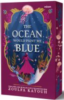 THE OCEAN WOULD PAINT ME BLUE (ILUSTASI EDGES)