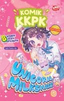 Komik Kkpk : Unicorn Milkshake (Republish)