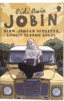 Jobin: Diam Jangan Bergerak Langit Sedang Bagus