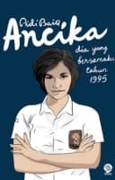 Ancika: Dia Yang Bersamaku Tahun 1995