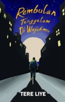 Rembulan Tenggelam Di Wajah Mu [tere Liye]