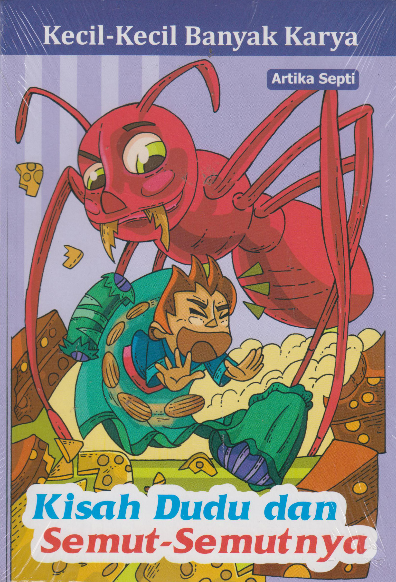 Kisah Dudu Dan Semut-Semutnya 