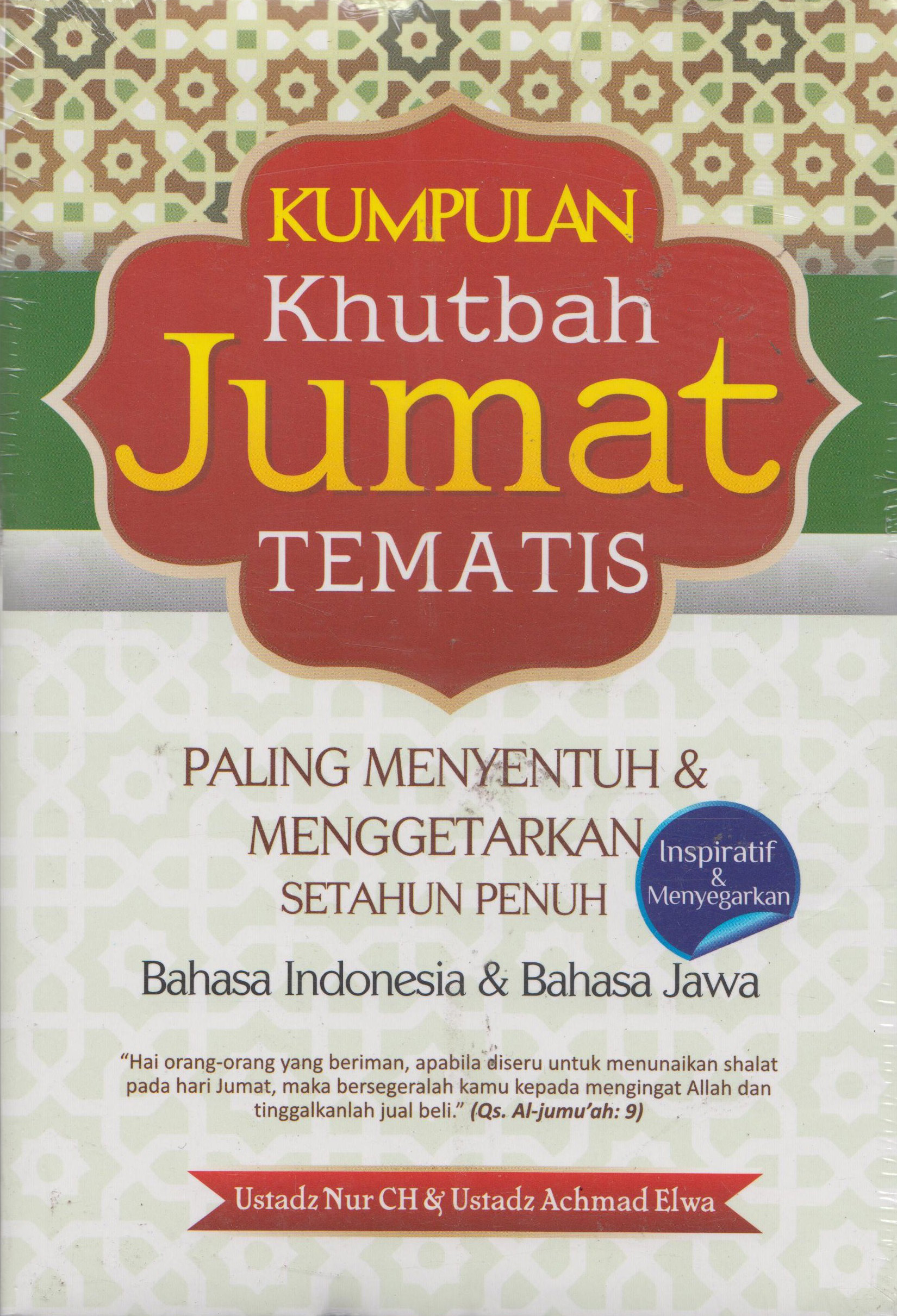 Tematis: Kumpulan Khutbah Jumat Paling Menyentuh 