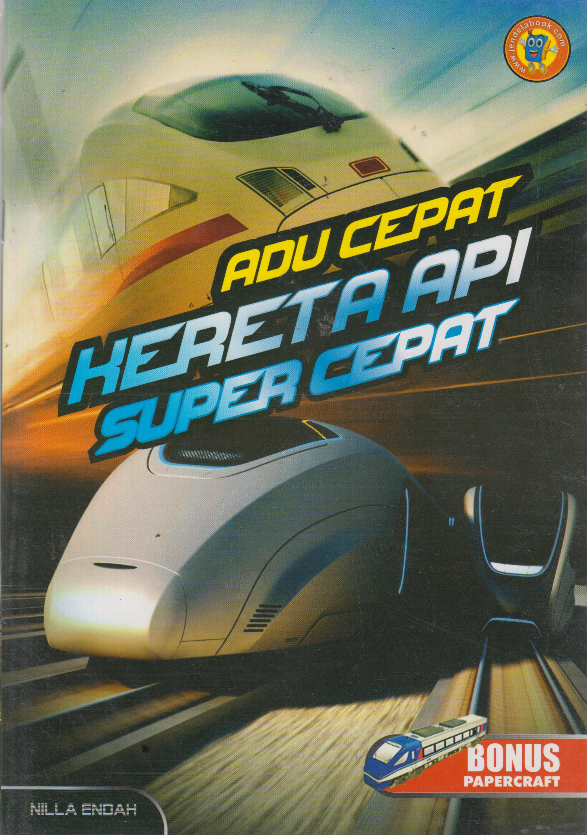 Adu Cepat Kereta Api Super Cepat 