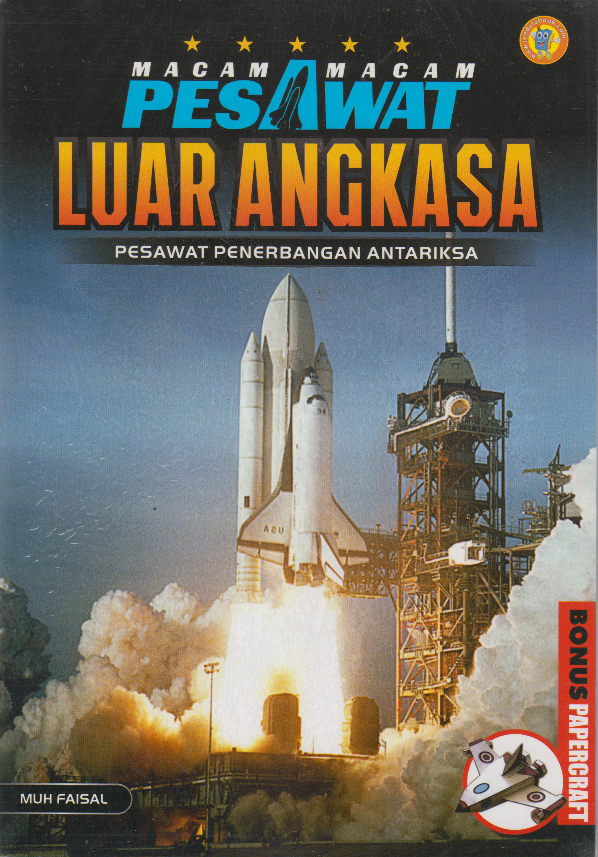 Macam-Macam Pesawat Luar Angkasa 