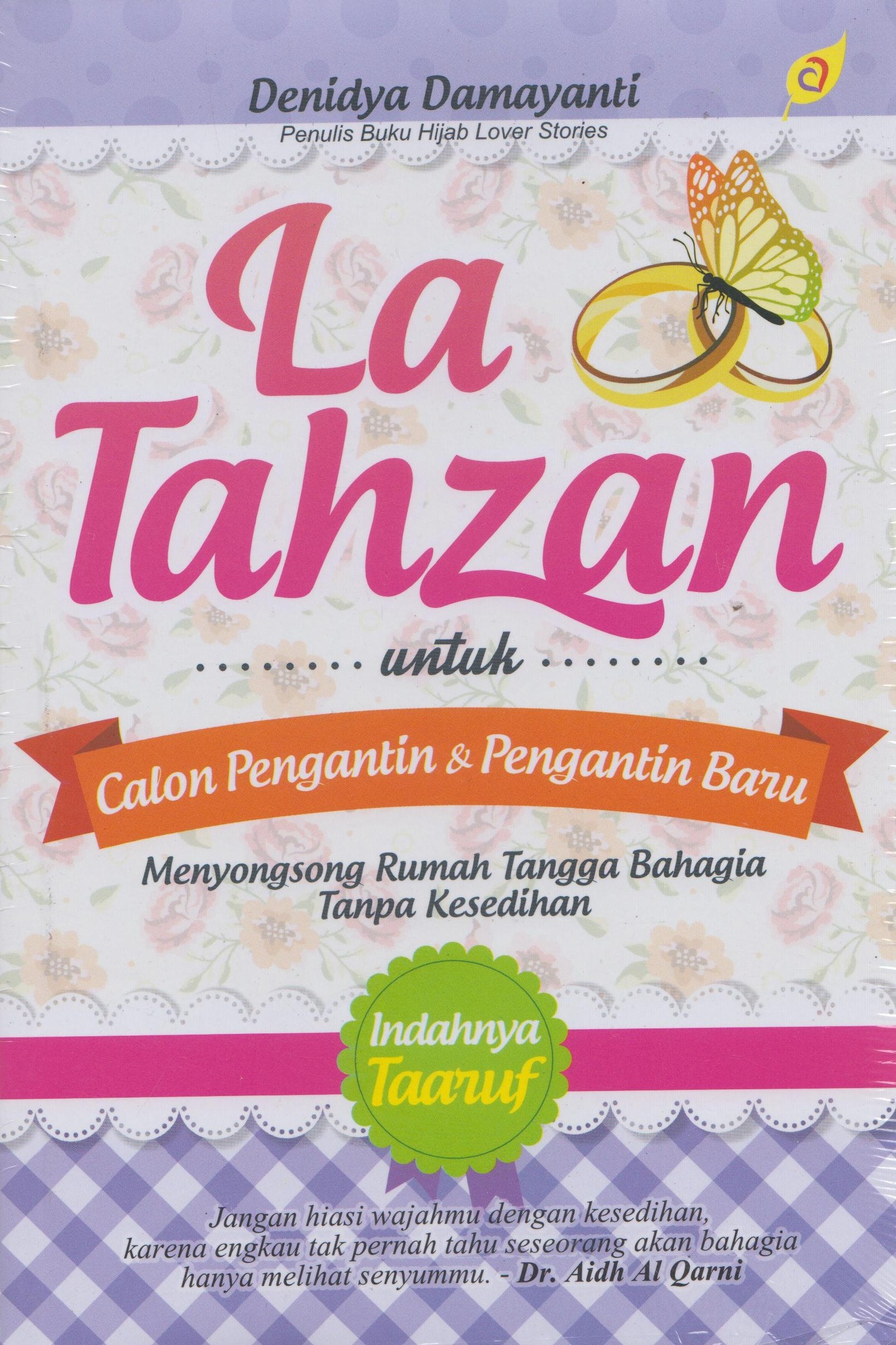 La Tahzan Untuk Calon Pengantin Dan Pengantin Baru 