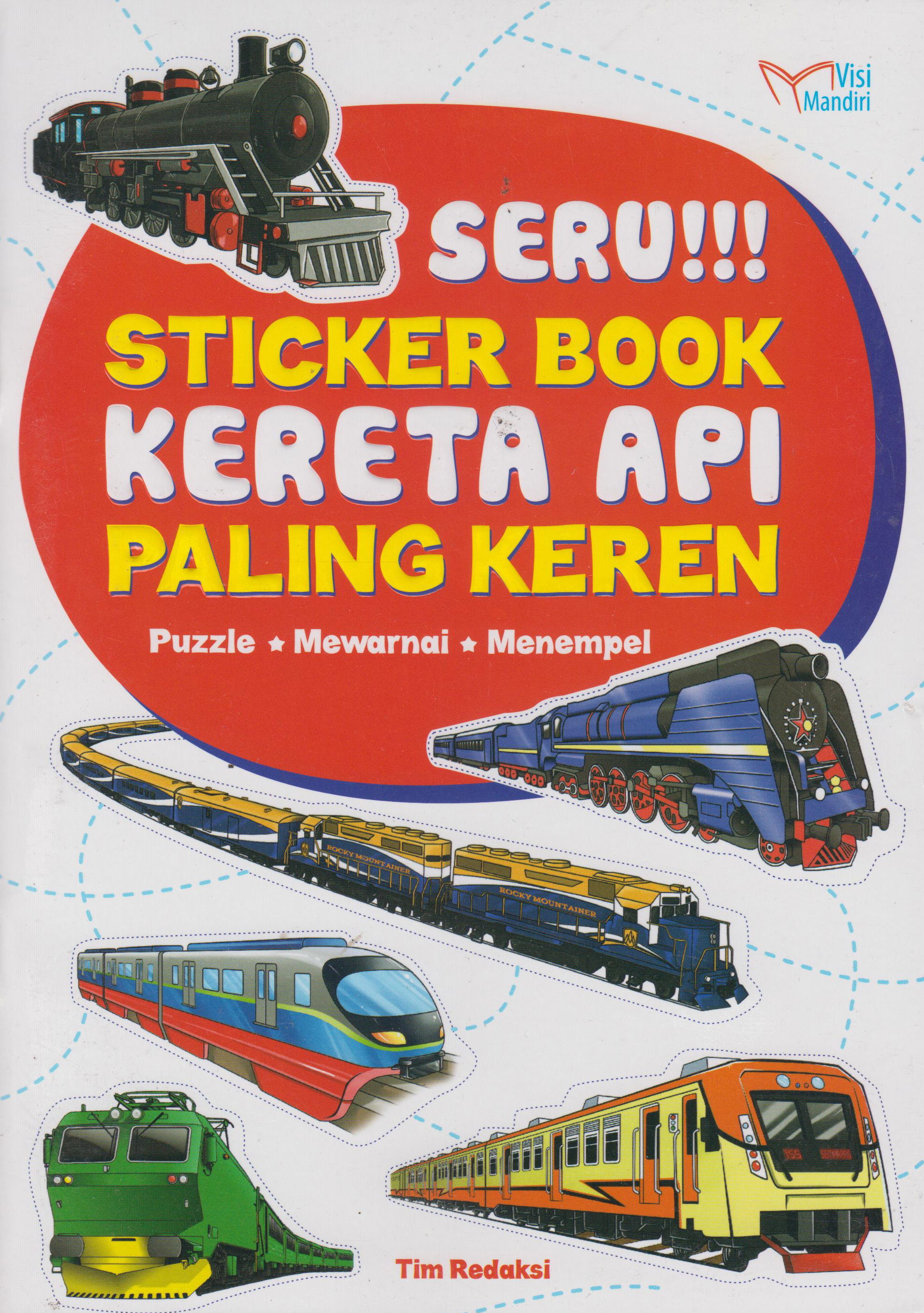 Kereta Api Paling Keren: Seru!!! Sticker Book 