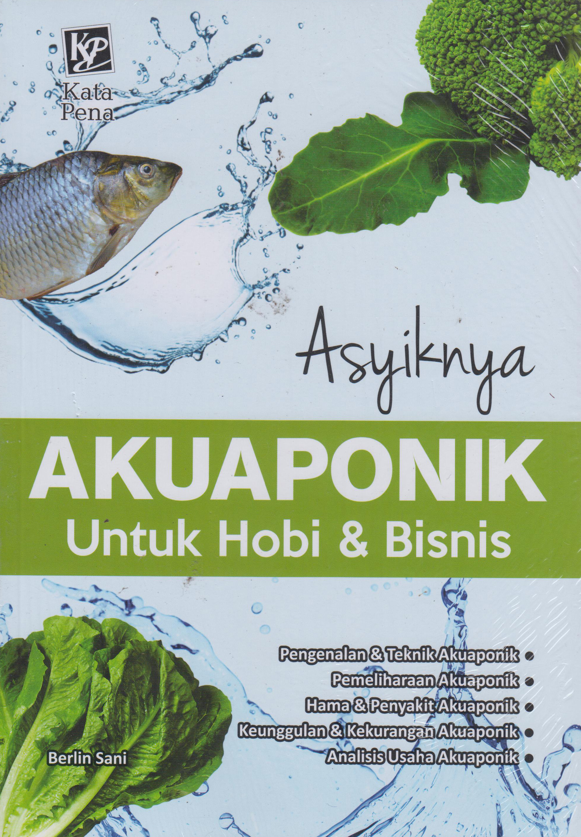 Asyiknya Akuaponik Untuk Hobi Dan Bisnis 