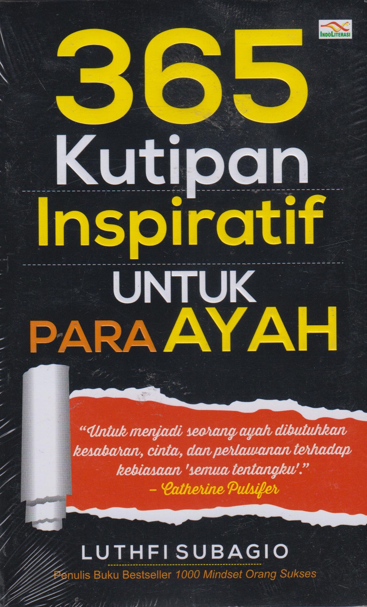 Untuk Para Ayah: 365 Kutipan Inspiratif 