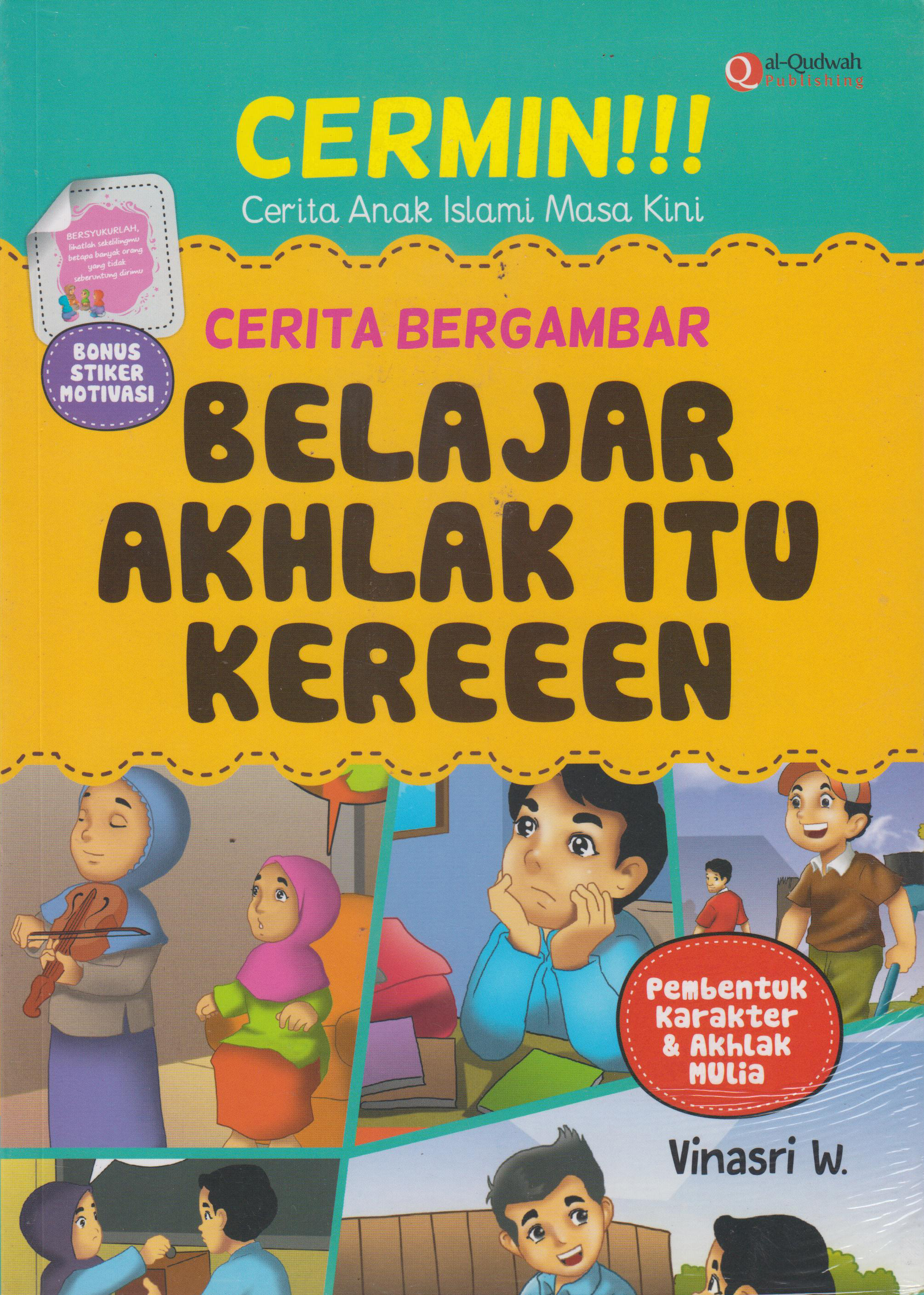 Cermin!!! Belajar Akhlak Itu Keren 