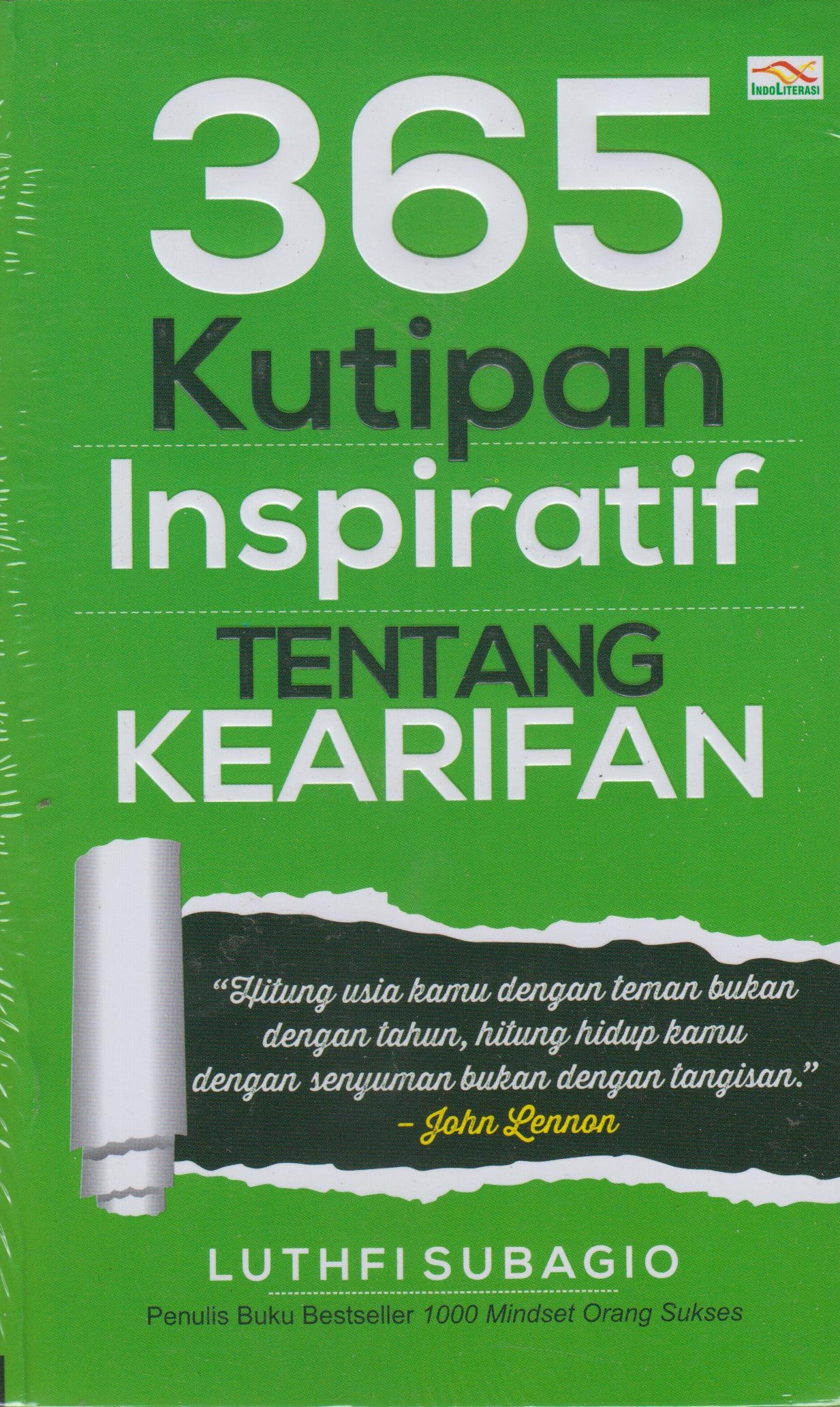 Tentang Kearifan: 365 Kutipan Inspiratif 