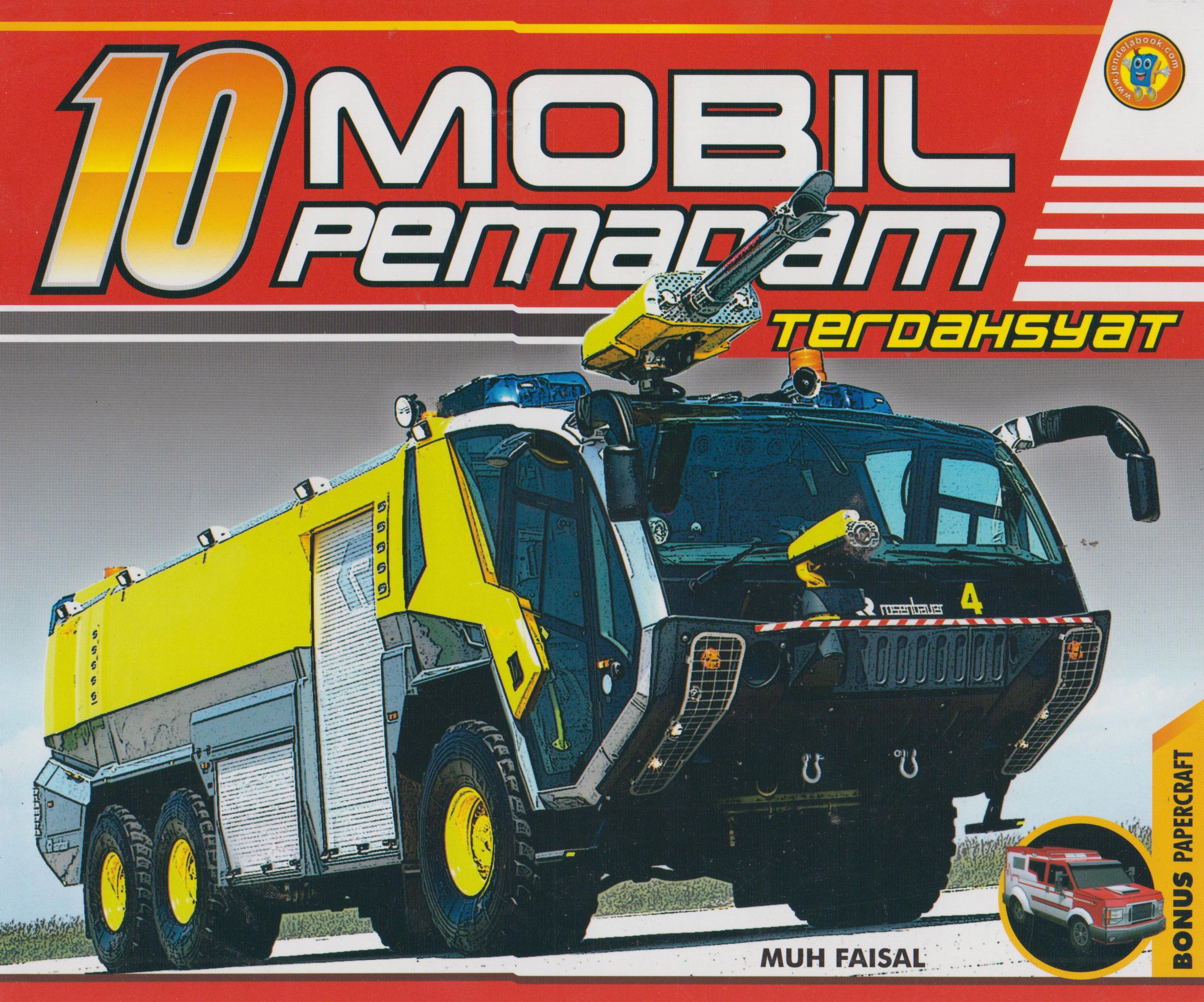 10 Mobil Pemadam Terdahsyat 