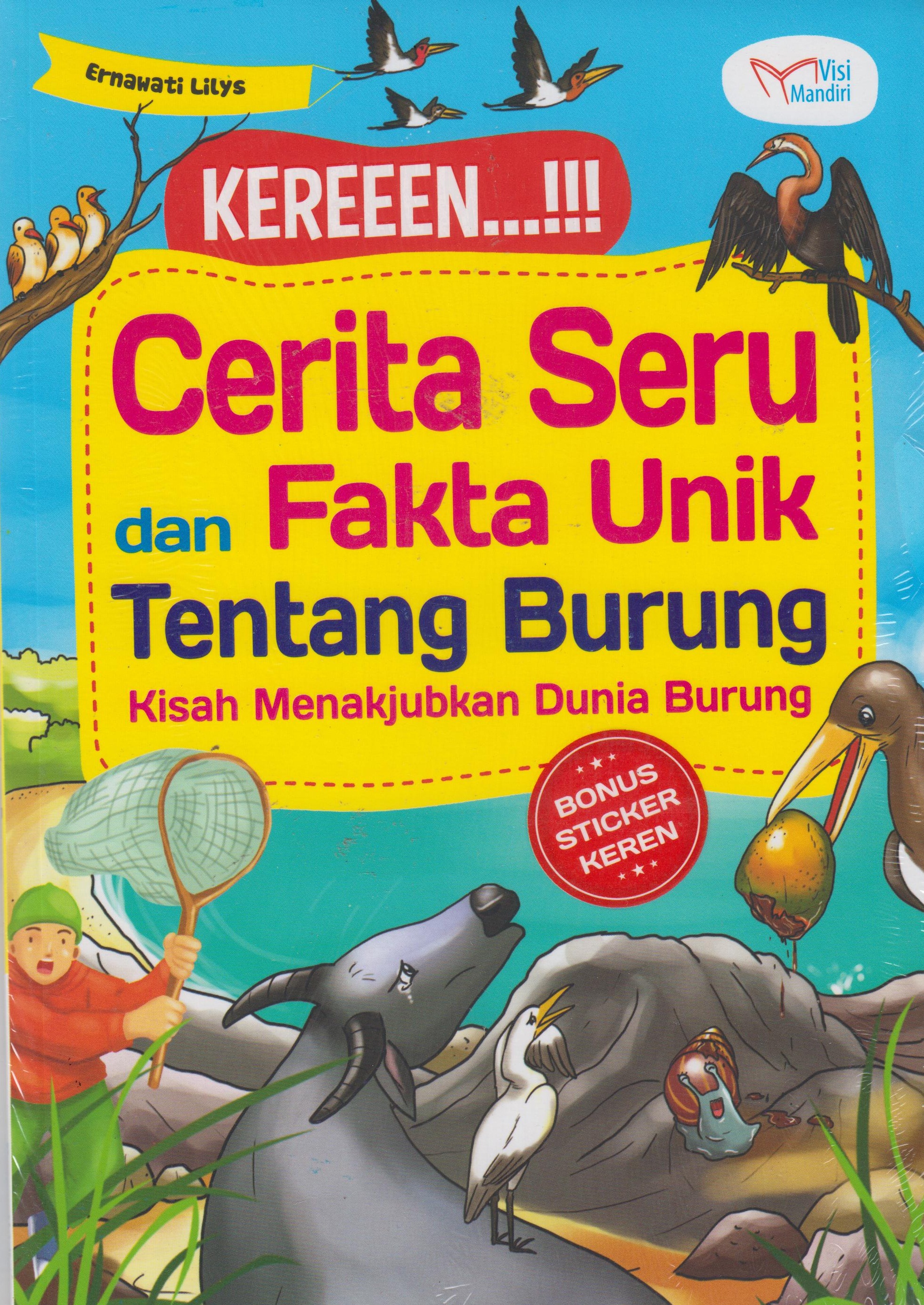 Tentang Burung: Keren! Cerita Seru Dan Fakta Unik 