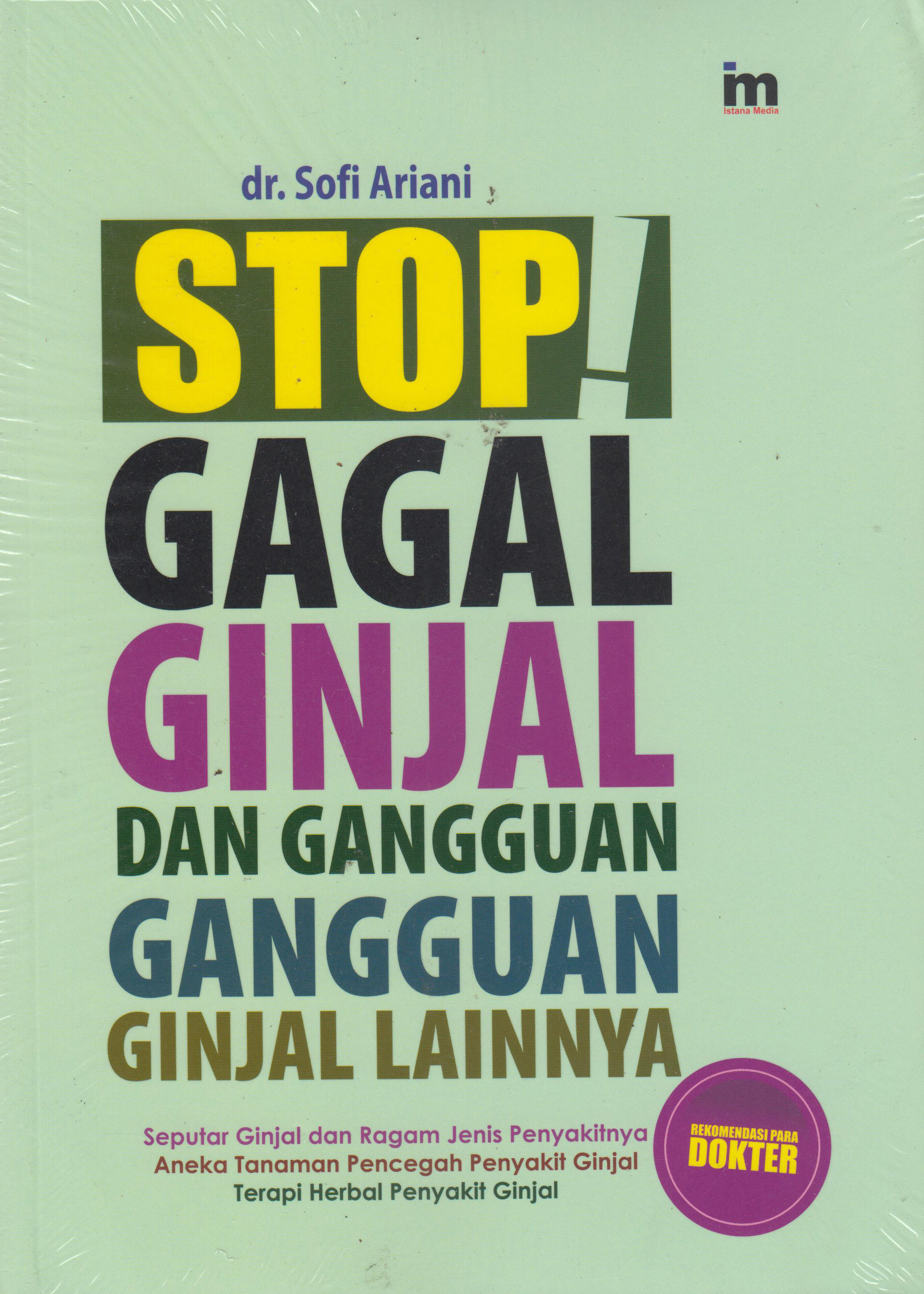 Stop! Gagal Ginjal 