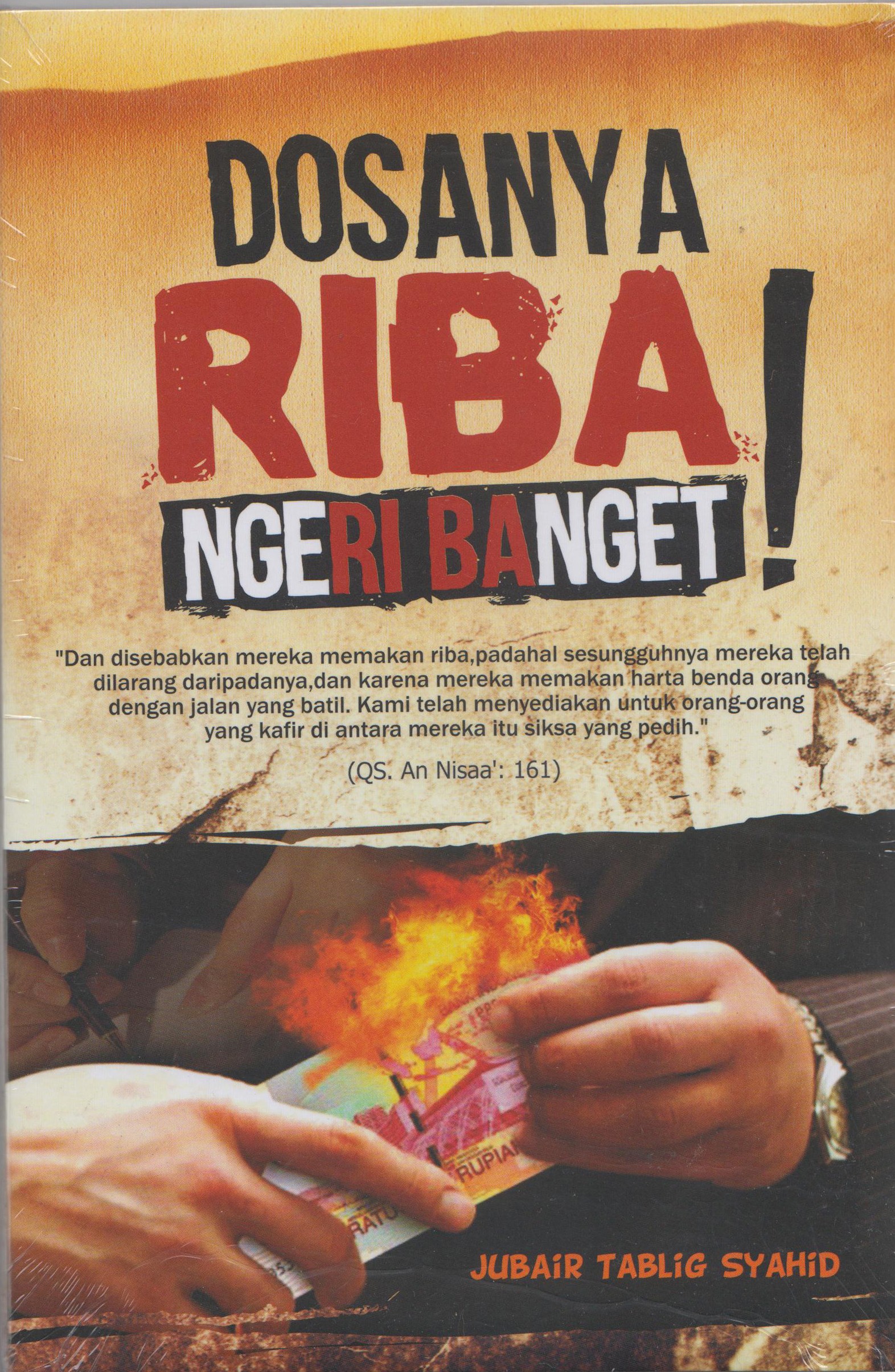 Dosanya Riba, Ngeri Banget! 