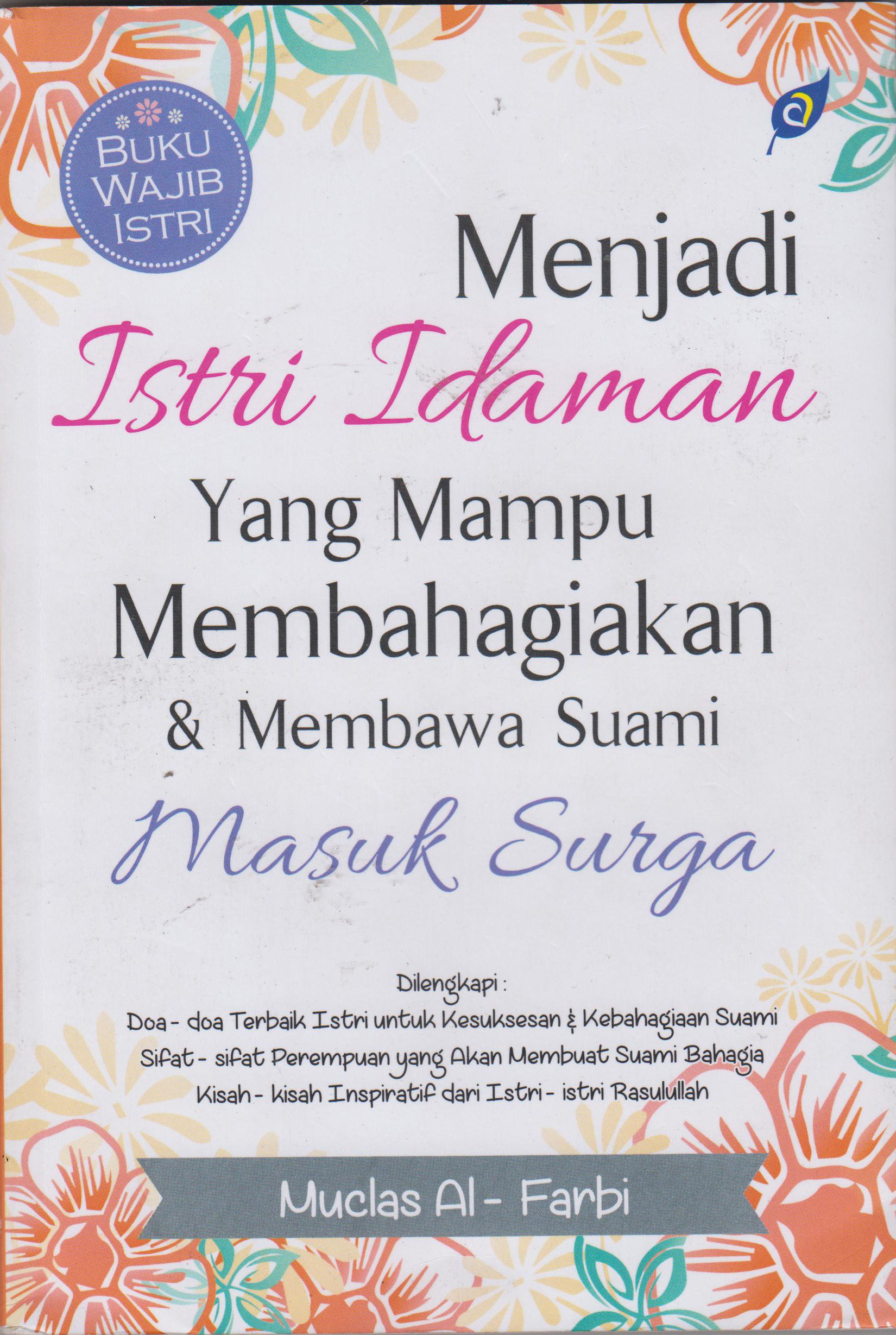 Menjadi Istri Idaman Yg Mampu Membahagiakan Dan Memb 