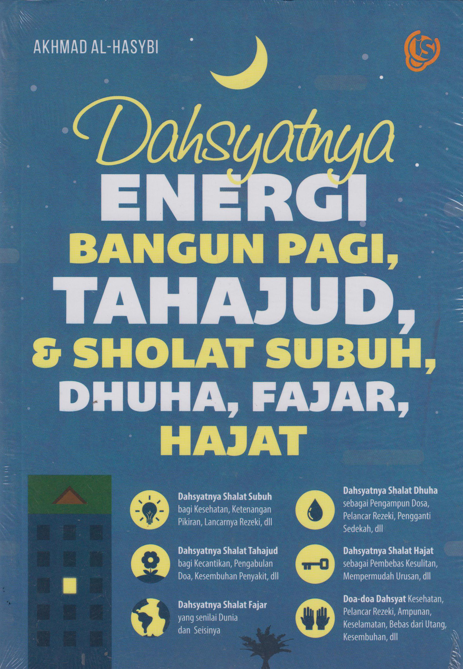 Dahsyatnya Energi Bangun Pagi Tahajud Dan Sholat 