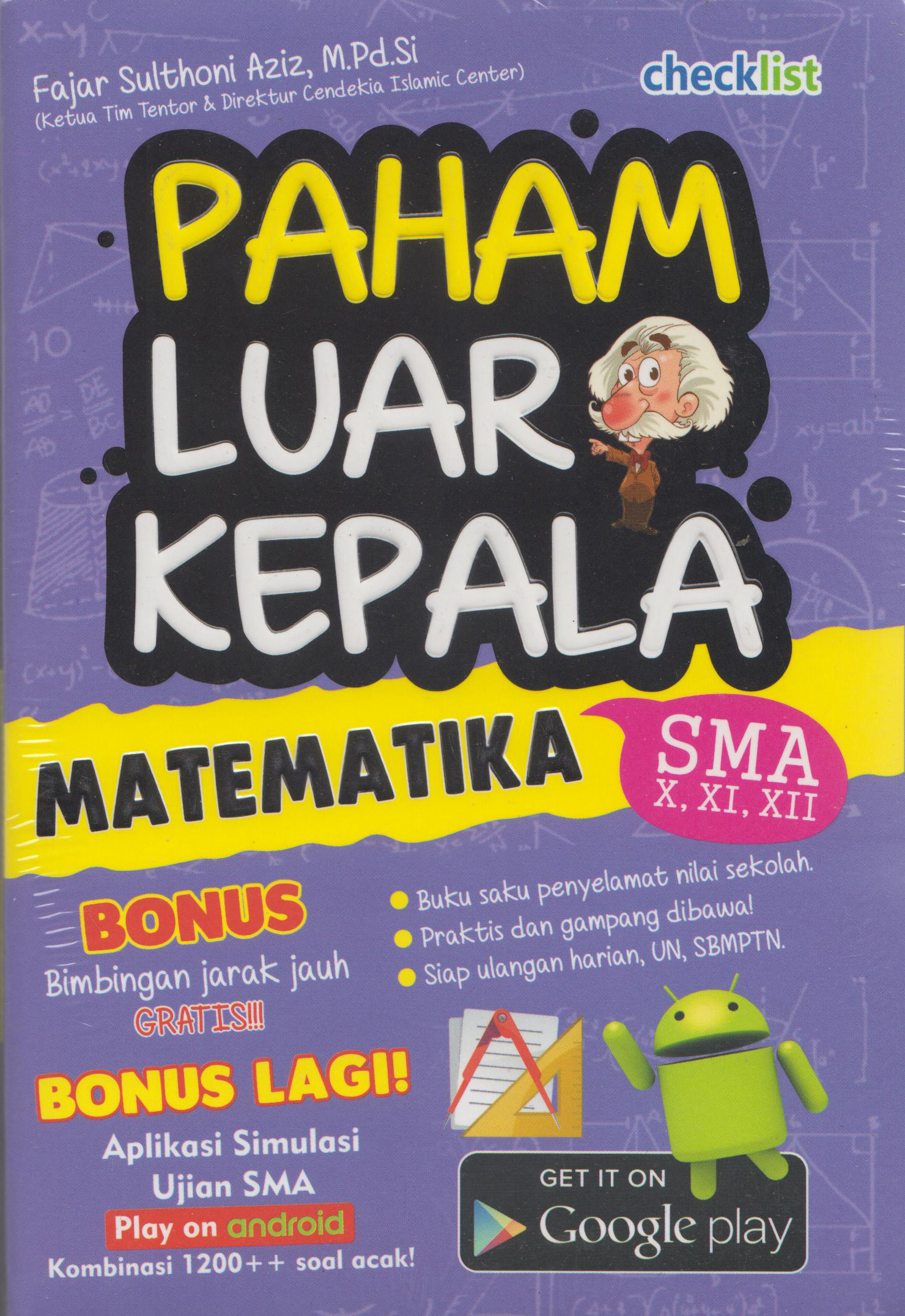 Matematika Sma: Paham Luar Kepala 