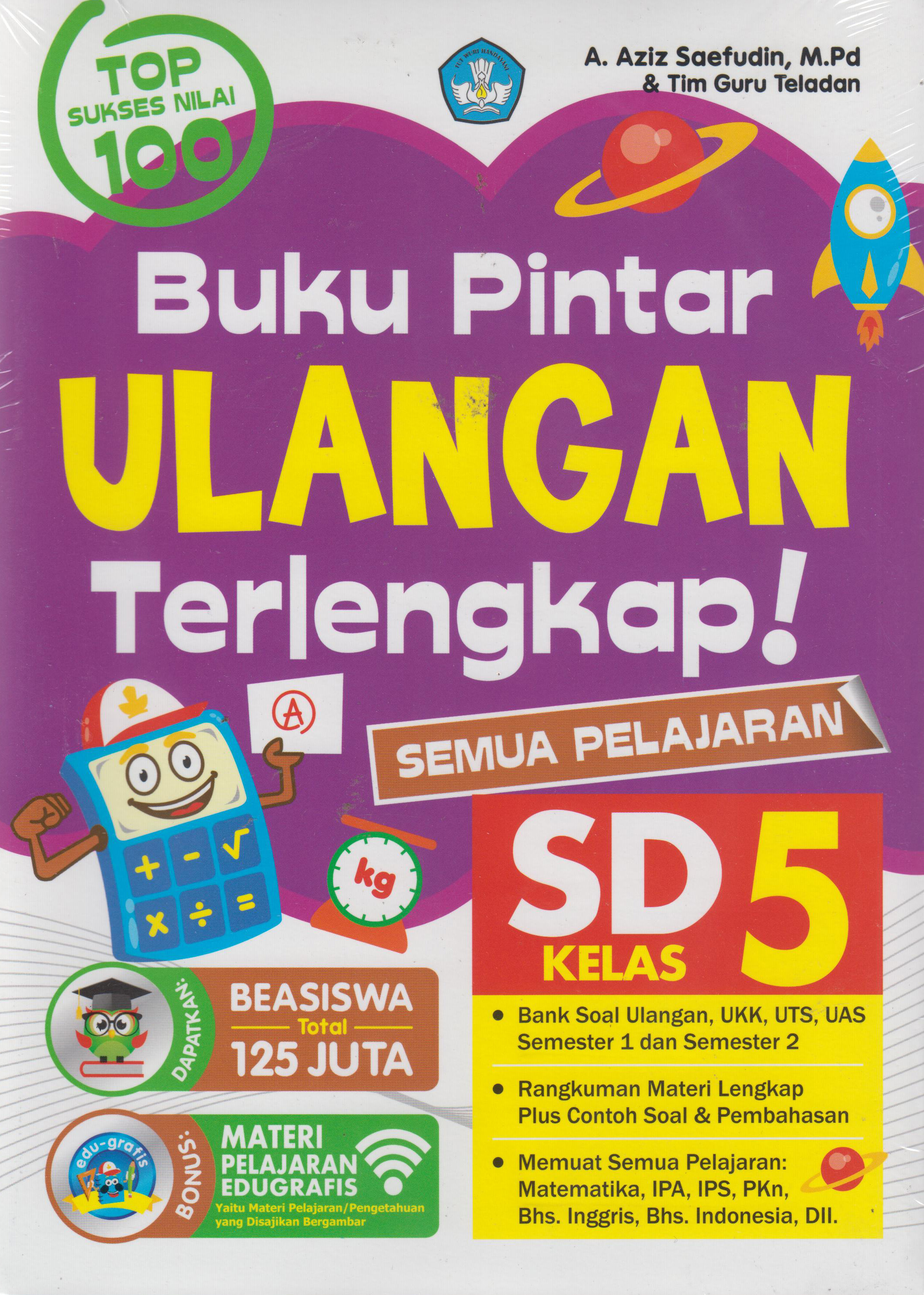 Kelas 5: Buku Pintar Ulangan Terlengkap Sd 