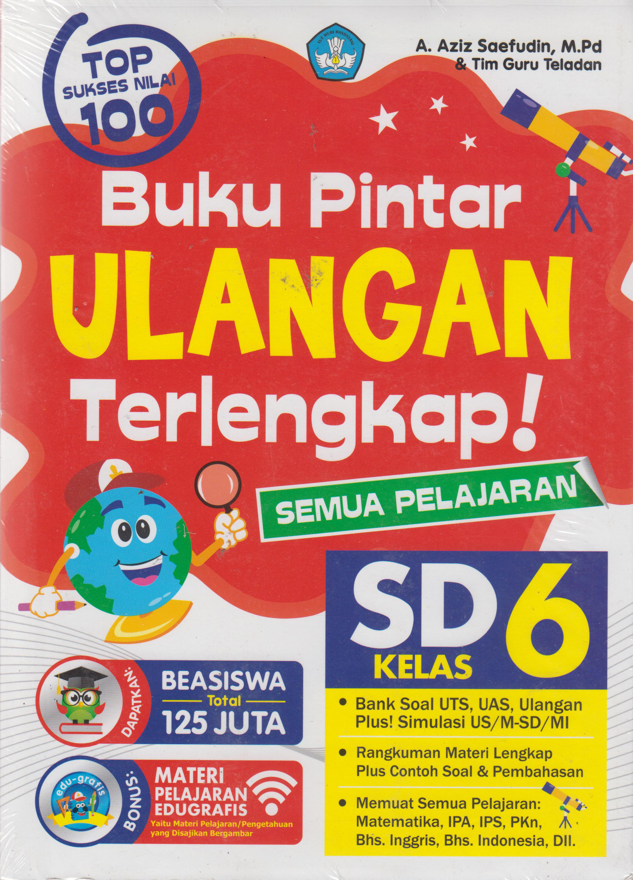 Kelas 6: Buku Pintar Ulangan Terlengkap Sd 