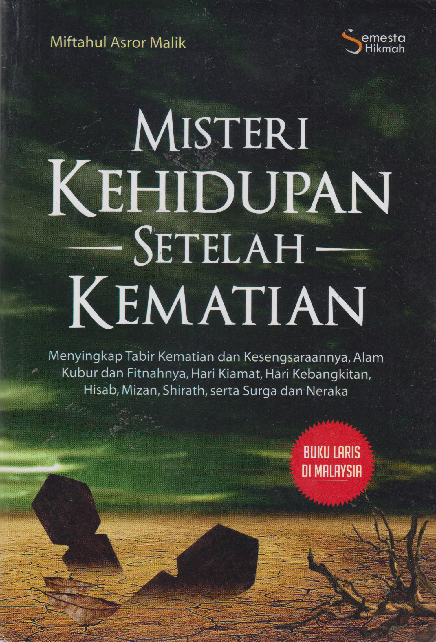 Misteri Kehidupan Setelah Kematian 