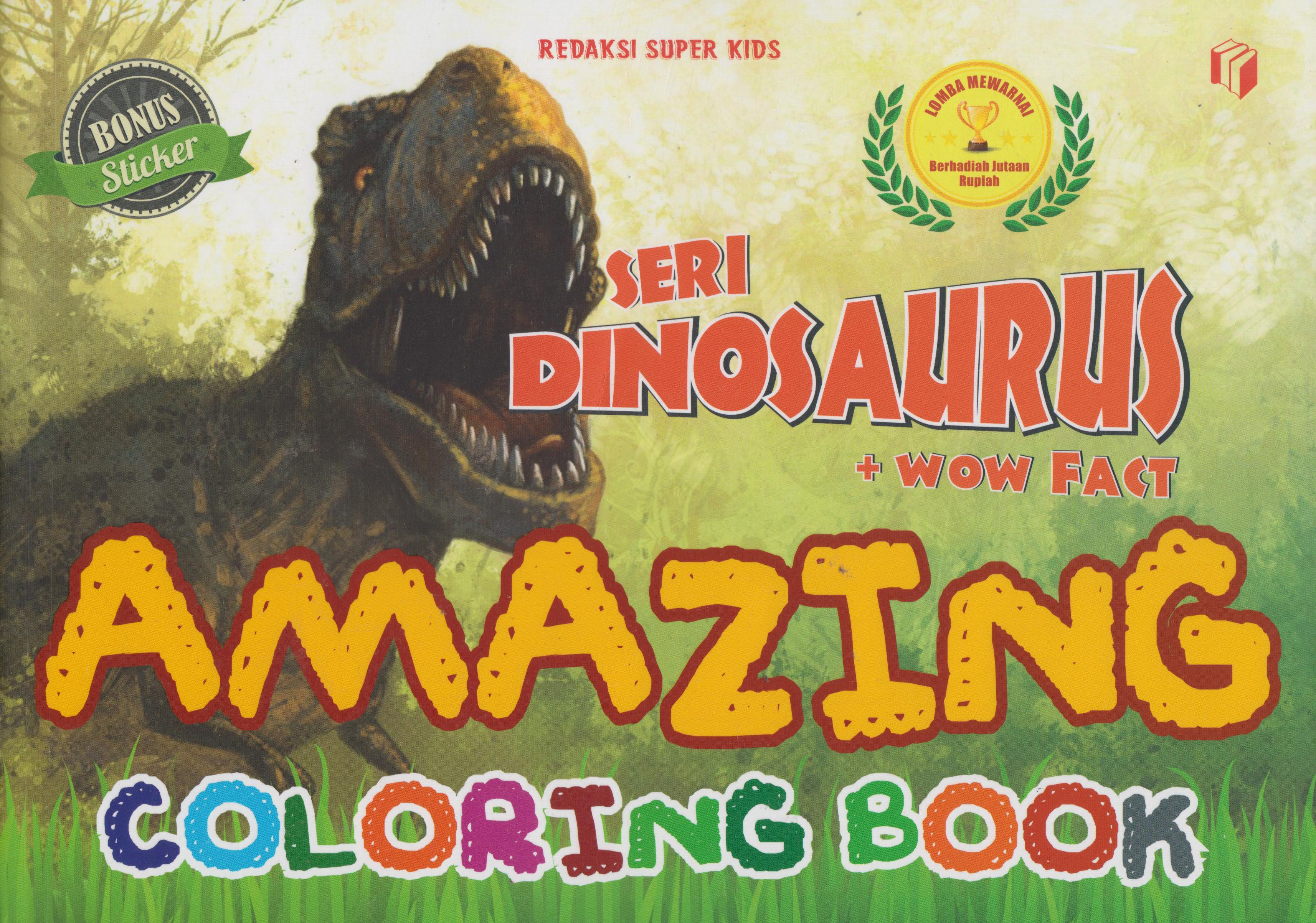 Seri Dinosaurus: Amazing Coloring Book 