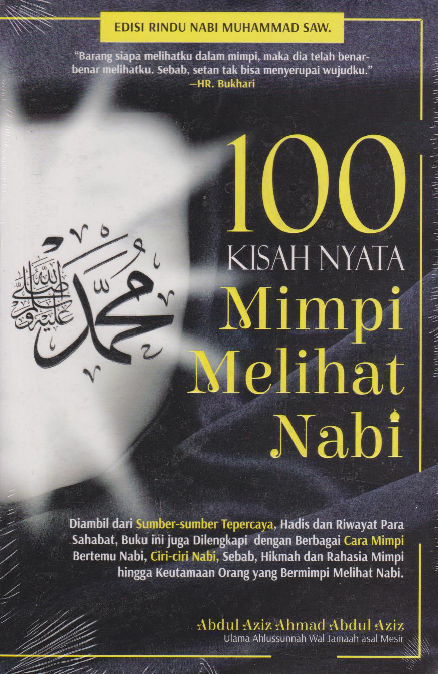 100 Kisah Nyata Mimpi Melihat Nabi 