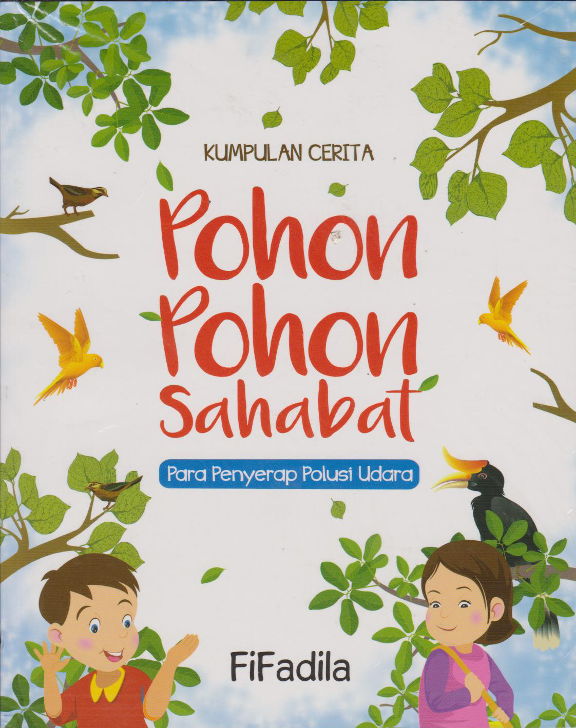 Pohon-Pohon Sahabat 