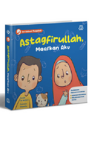 Seri Kalimah Thayyibah: Astaghfirullah, Maafkan Aku